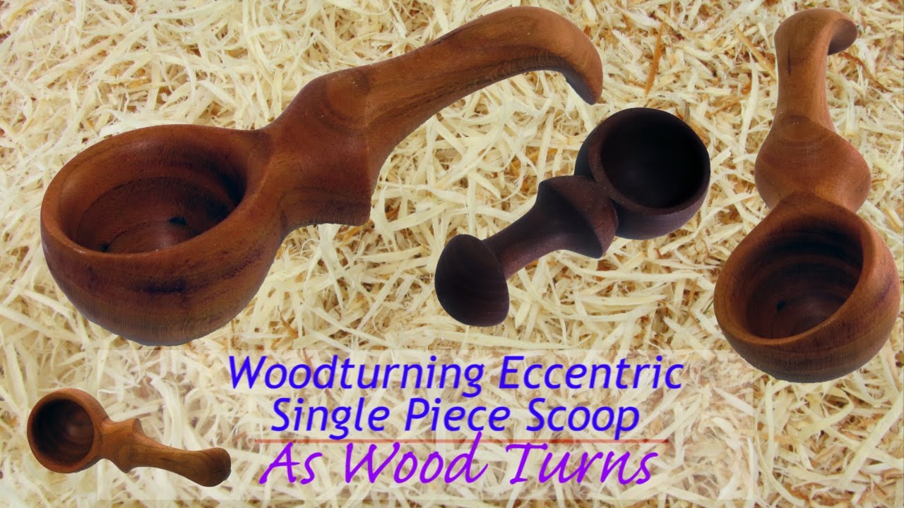 Woodturning Eccentric Single Piece Scoop