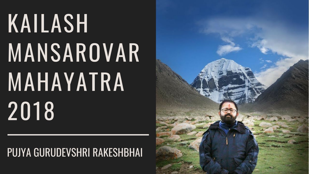 Kailash Mansarovar Mahayatra 2018 | Pujya Gurudevshri Rakeshji