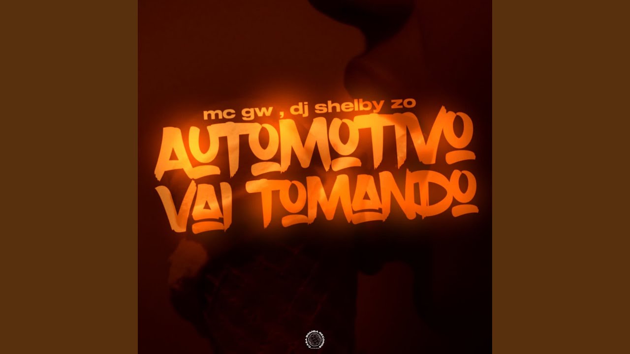 Automotivo vai Tomando