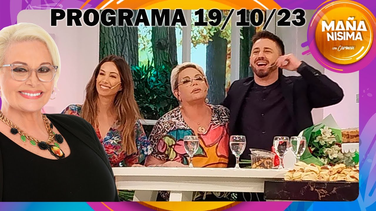Mañanísima con Carmen- Programa del 19/10/23 - ÚLTIMO PROGRAMA DE MAÑANÍSIMA EN MAGAZINE