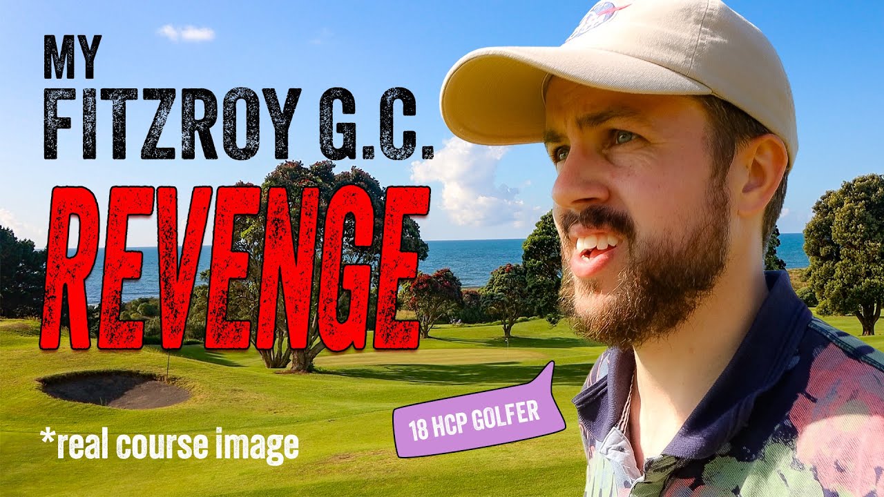 There's No Way I Can Do Worse Than Last Time | Fitzroy Golf Club | Aotearoa New Zealand Series