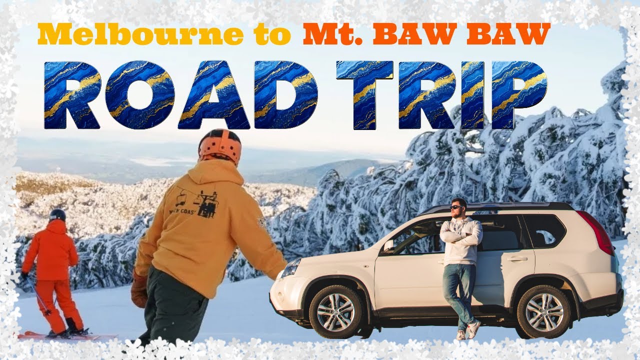 Melbourne to Mt. Baw Baw🏔️❄️ || Road Trip|| Snowy mountains ||ski & snowboarding |victoria Australia
