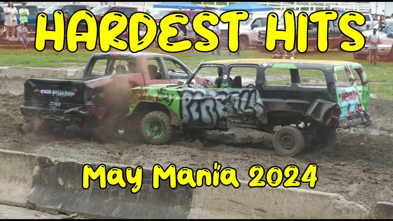 May Mania (Rutland VT) HARDEST HITS of 2024 Demolition Derby