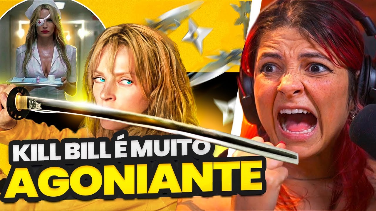 ASSISTI KILL BILL PELA PRIMEIRA VEZ E FOI PIOR DO QUE EU ESPERAVA...