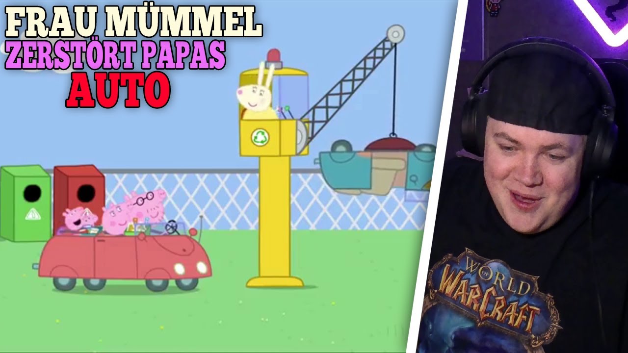 Peppa Wutz YouTube Kacke - Frau Mümmel zerstört Papas Auto | REAKTION