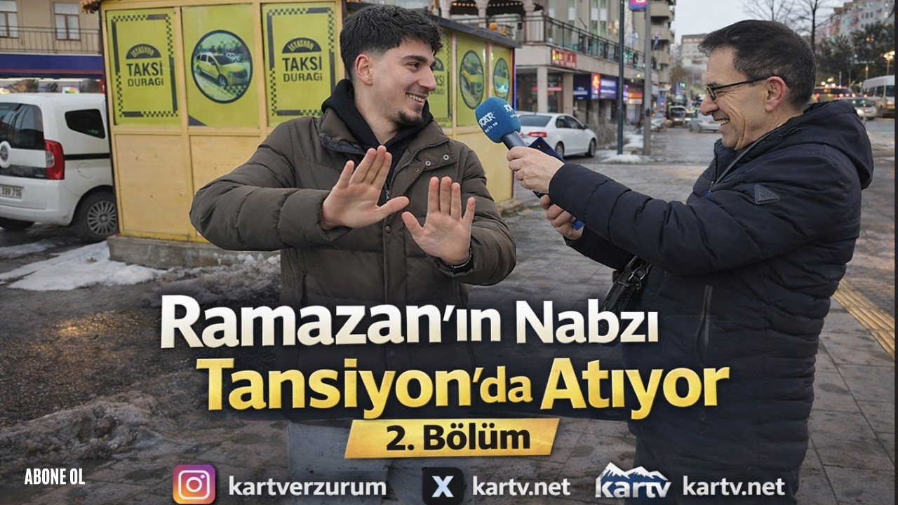 🌙 Ramazan’ın Nabzı Tansiyon’da Atıyor | 2. Bölüm 🍽️ ✨#Kartv    #ramazan2026  #erzurum #tansiyon