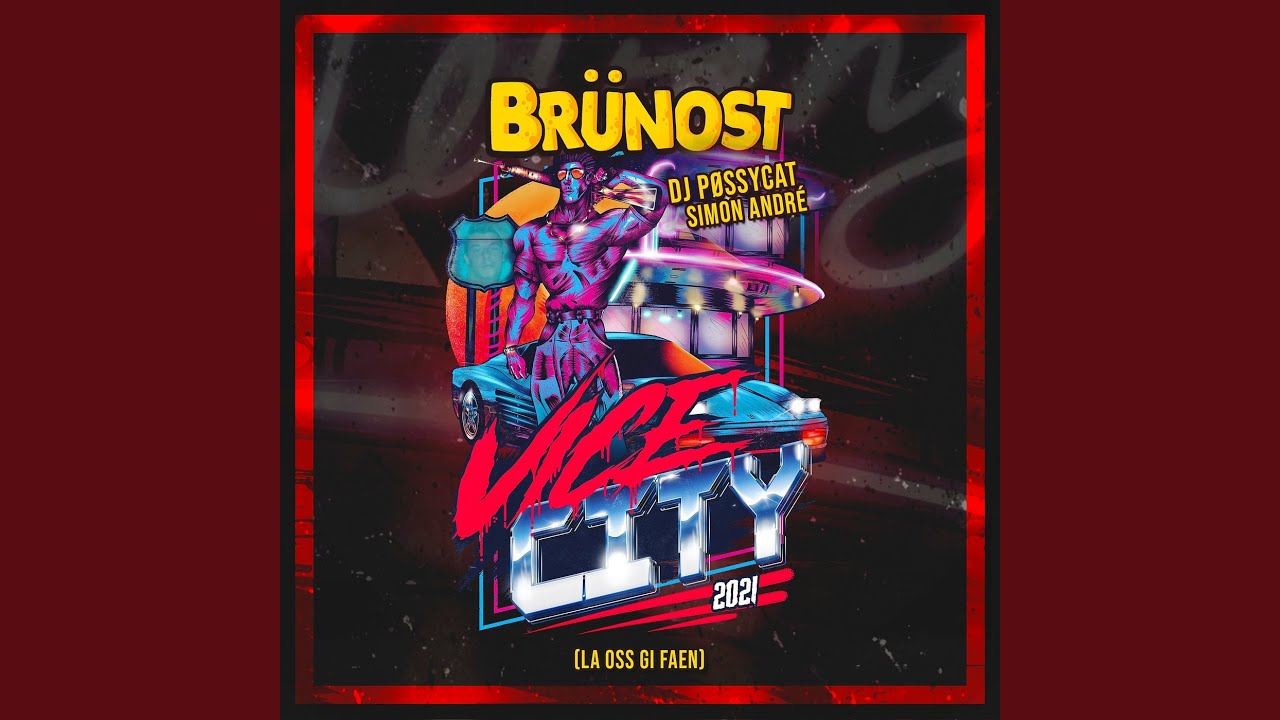 Vice City 2021 (La Oss Gi Faen)