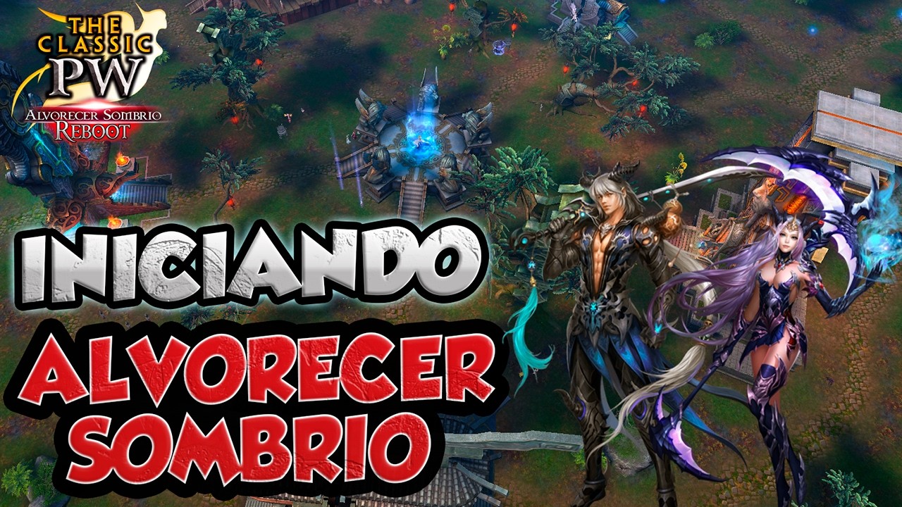 Iniciando no The Classic Pw Alvorecer Sombrio