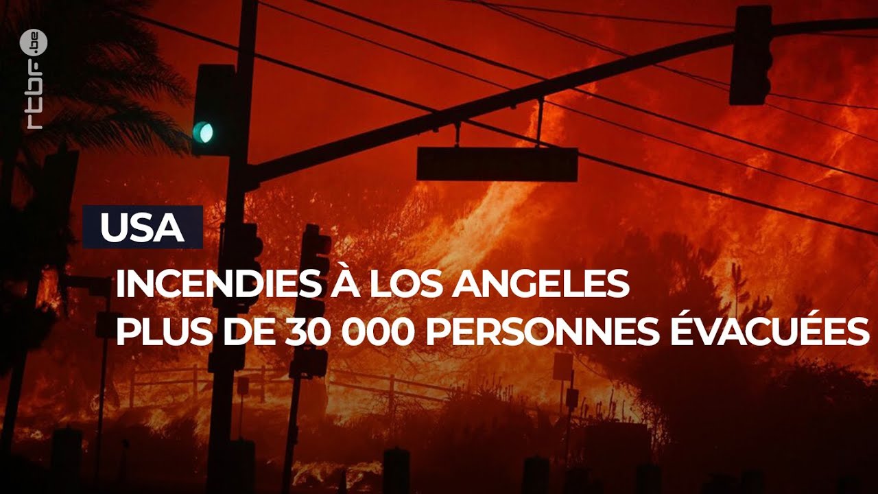 Incendie aux portes de Los Angeles : 1400 pompiers mobilisés - RTBF Info