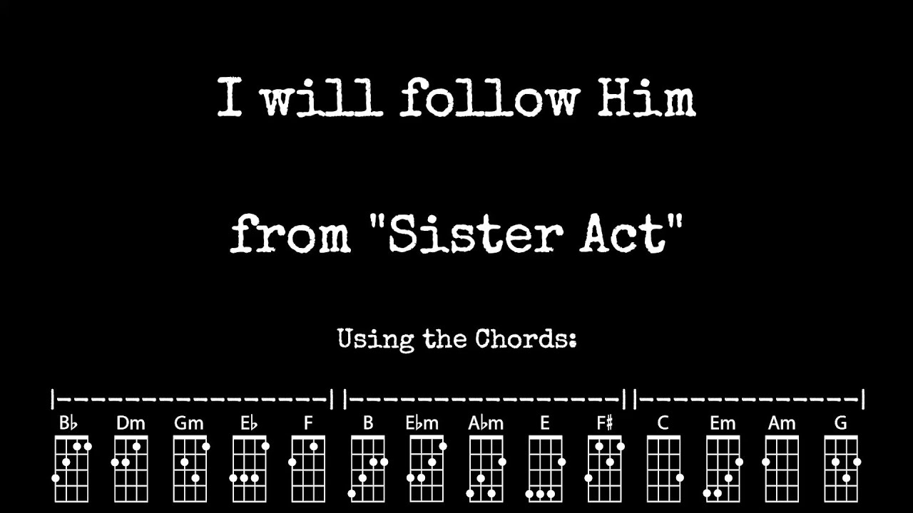 I Will Follow Him - Sister Act | Ukulele Play Along