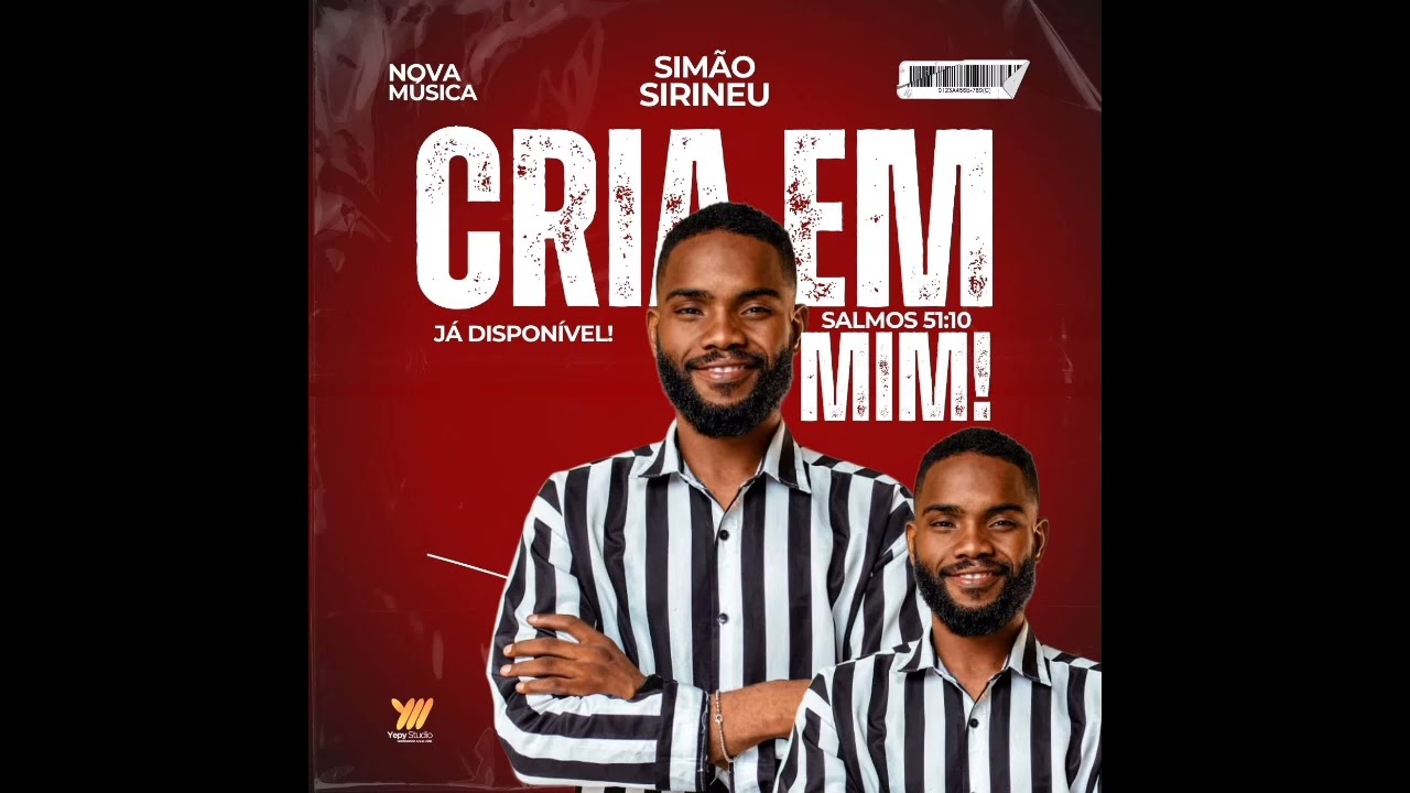 SIMÃO SIRINEU - CRIA EM MIM (OFICIAL MUSIC)