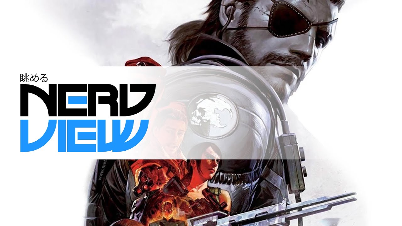 NerdView: Metal Gear Solid V: The Phantom Pain