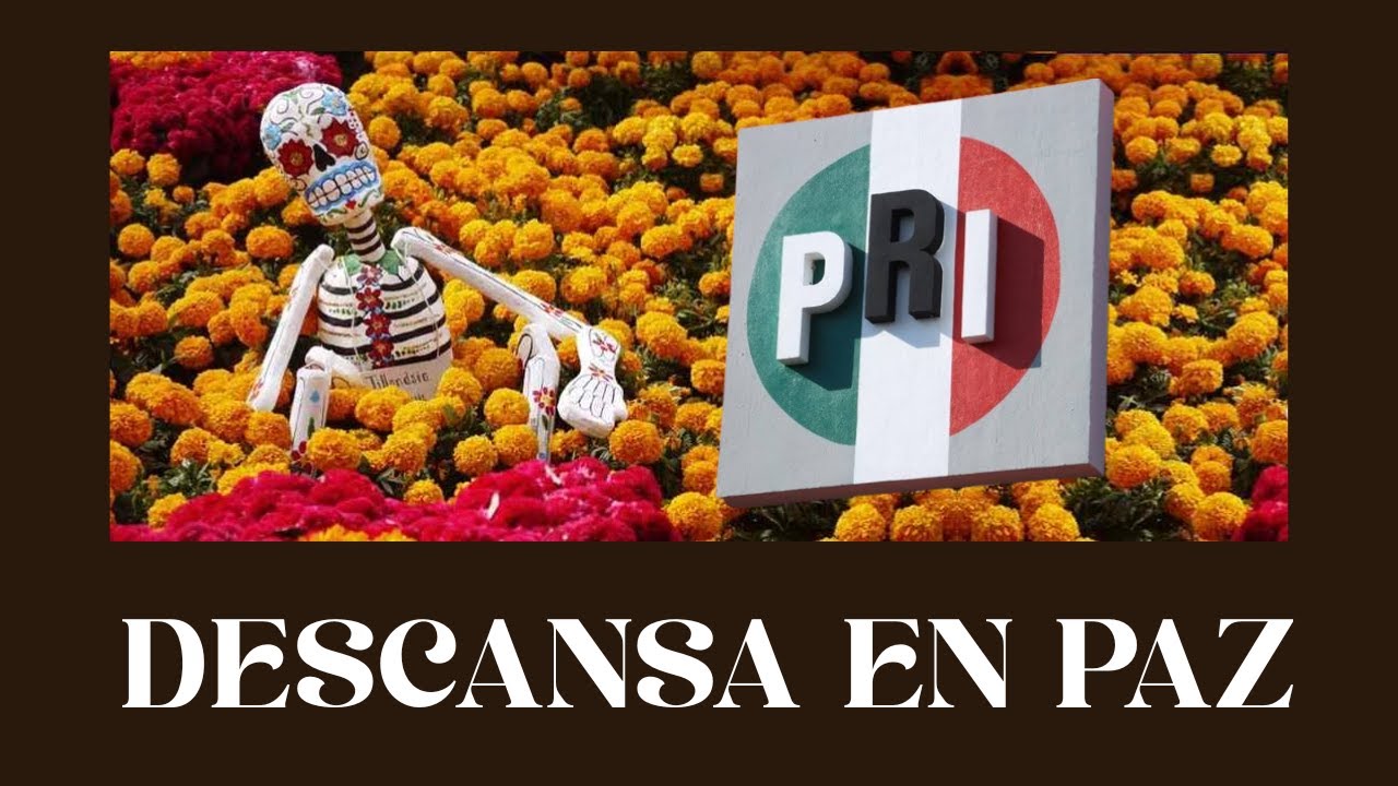 LOS ESCANDALOS QUE ACABARON CON EL -PRI-
