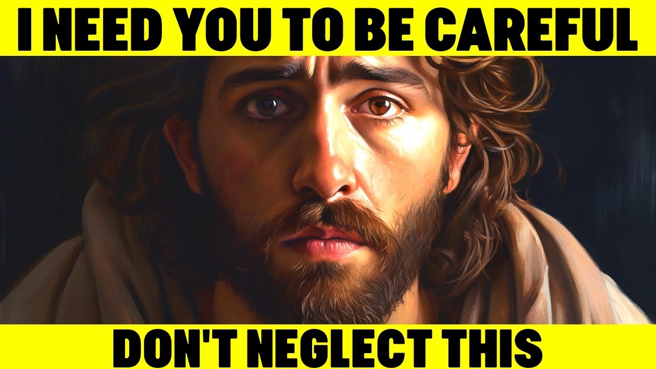 Jesus Says: I Need You To Be Careful ‼ | God Helps