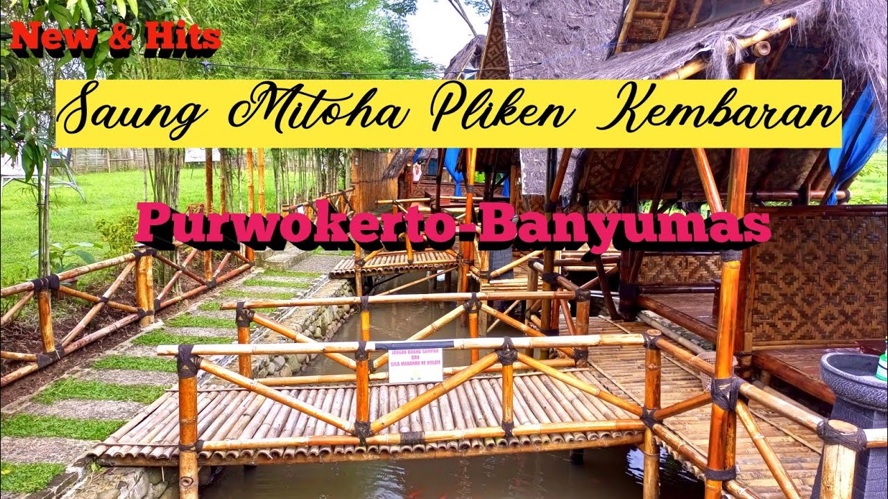 Saung Mitoha Pliken Kembaran Purwokerto | Kuliner Purwokerto Banyumas
