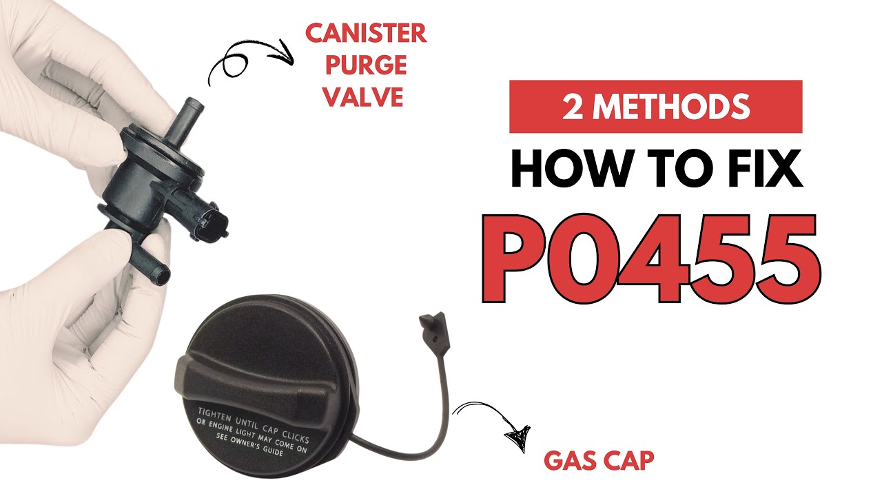 How to Fix P0455 Engine Error Code (2 Methods)