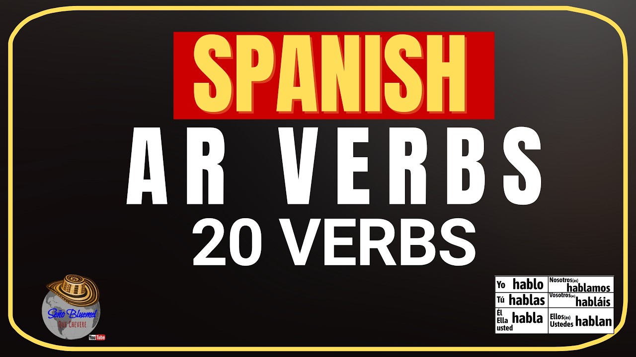 Spanish AR Verbs for Beginners | Learn 20 Verb Conjugations
