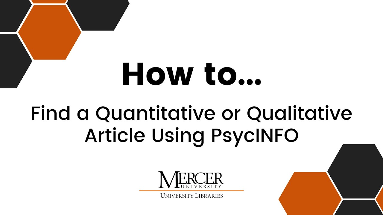 How to Find a Quantitative or Qualitative Article Using PsycINFO