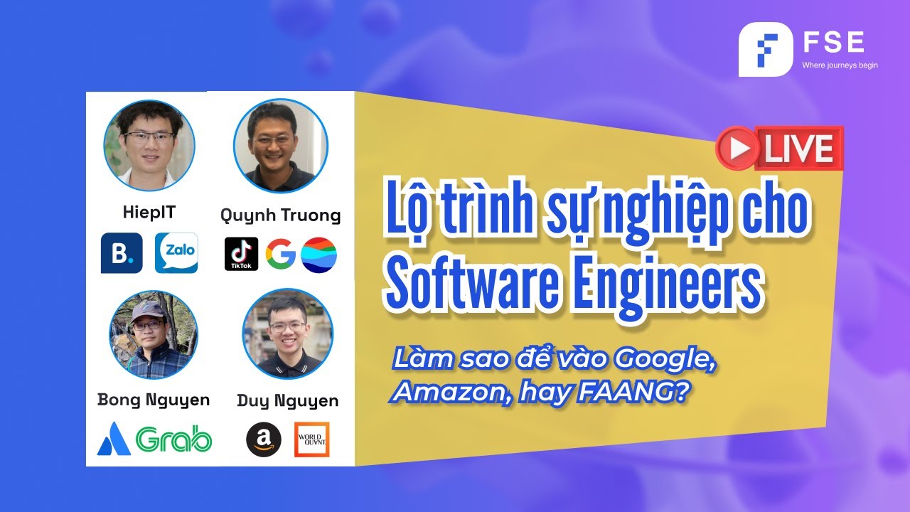 Lộ trình sự nghiệp cho Software Engineers - Làm sao để vào Google, Amazon, hay FAANG?