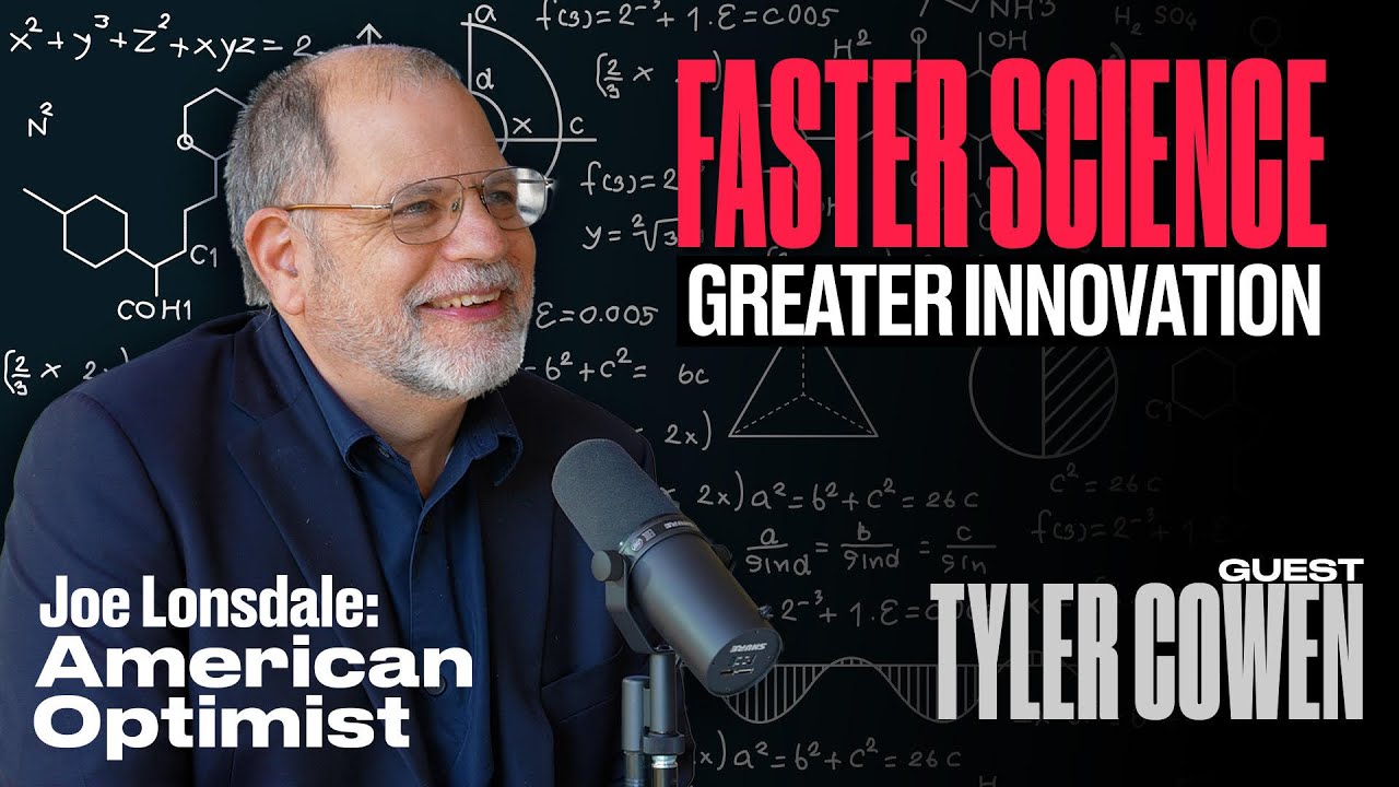Reviving a Culture of Innovation with Tyler Cowen