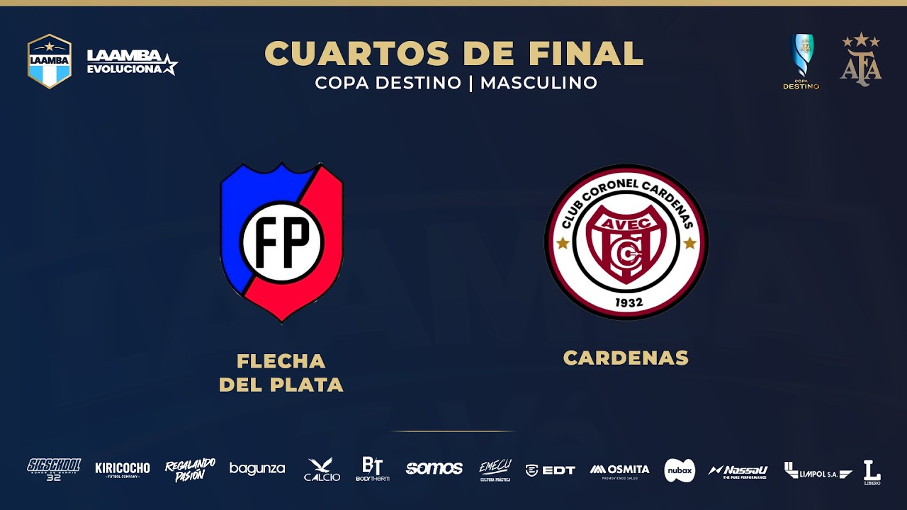 COPA DESTINO: FLECHA DEL PLATA vs. CARDENAS (Masculino) - LAAMBA / AFA - Futsal Argentino