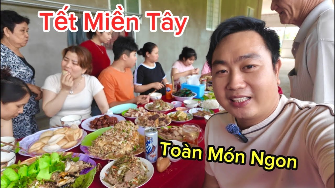 Ăn Tết Qu&ecirc; Ở Miền T&acirc;y M&ugrave;ng 3 Tết To&agrave;n M&oacute;n Ngon D&acirc;n D&atilde; Miền S&ocirc;ng Nước