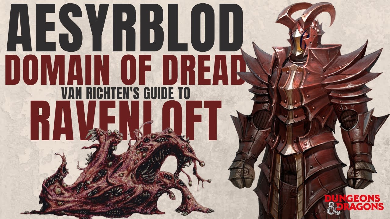 Aesyrblod Domain of Dread Van Richten's Guide to Ravenloft