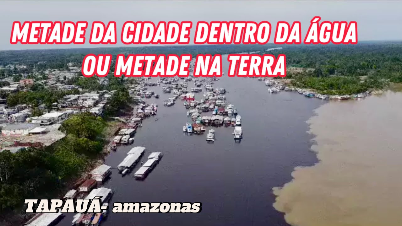 CONHEÇA TAPAUÁ A CIDADE MAIS DIFERENTE DO AMAZONAS ￼- Amazônia