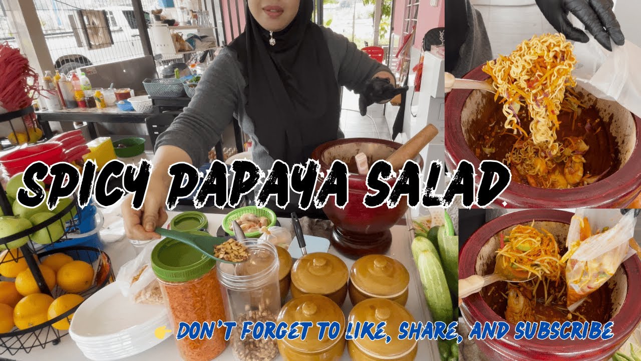 Spicy Papaya Salad | Must-Try Street Food in Malaysia | Nabon TV