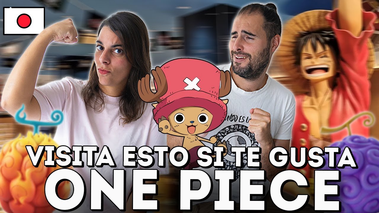Visitamos la ONE PIECE TOWER 🗼 en TOKIO | Guía de Japón #79