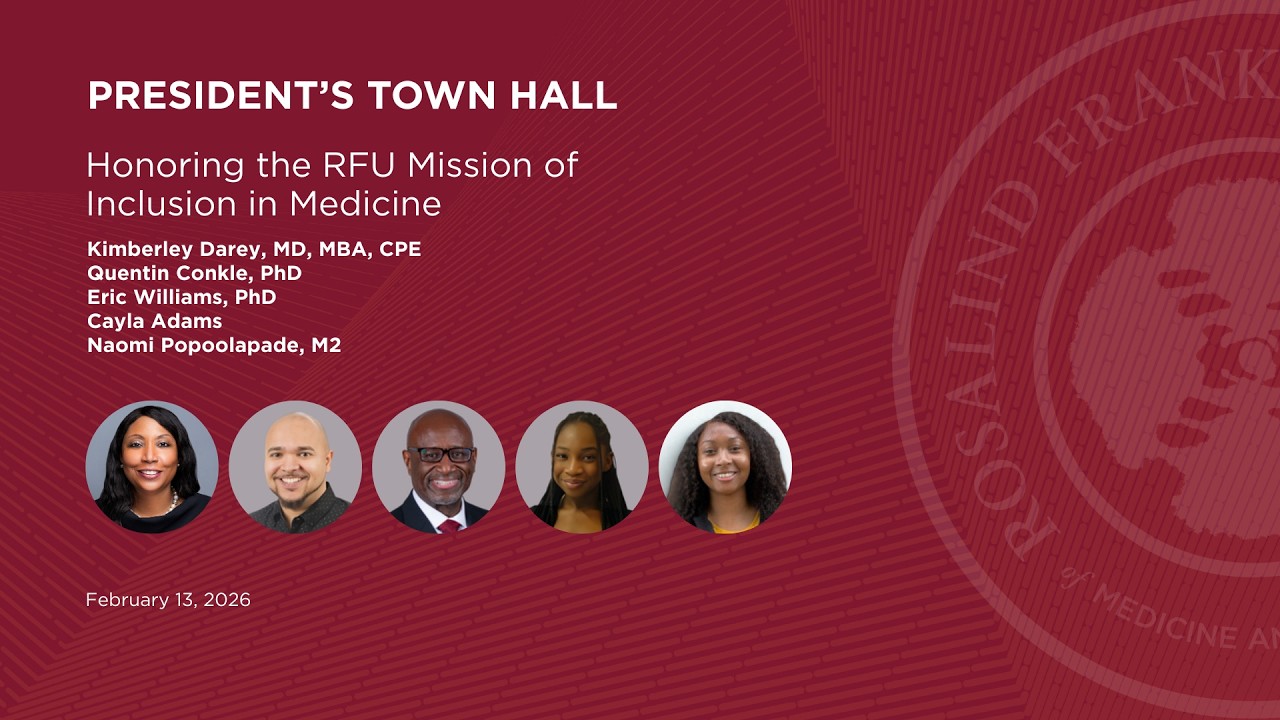 February 13, 2026 President's Town Hall | Black History Month: RFU Mission of Inclusion in Medicine