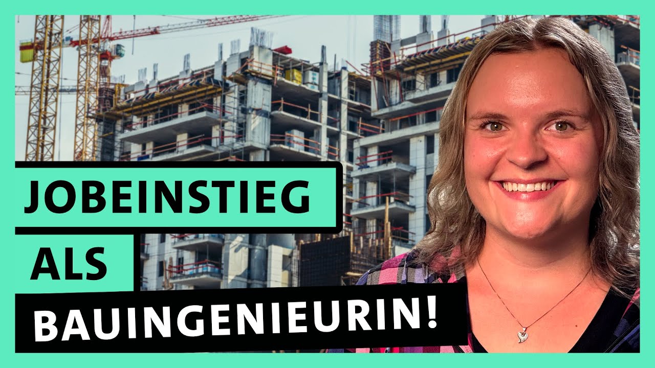 Bauingenieurwesen: Mein Jobeinstieg als Bauleiterin! | alpha Uni