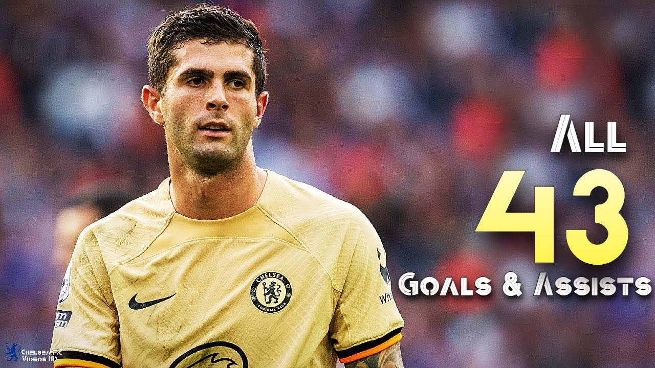 Christian Pulisic   All 43 Goals & Assits so far for Chelsea FC
