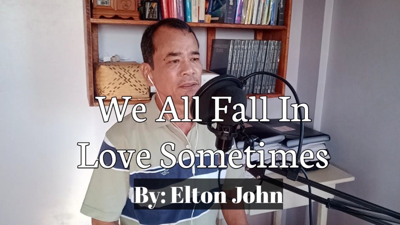We All Fall In Love Sometimes | Cover By Daddy Osiel