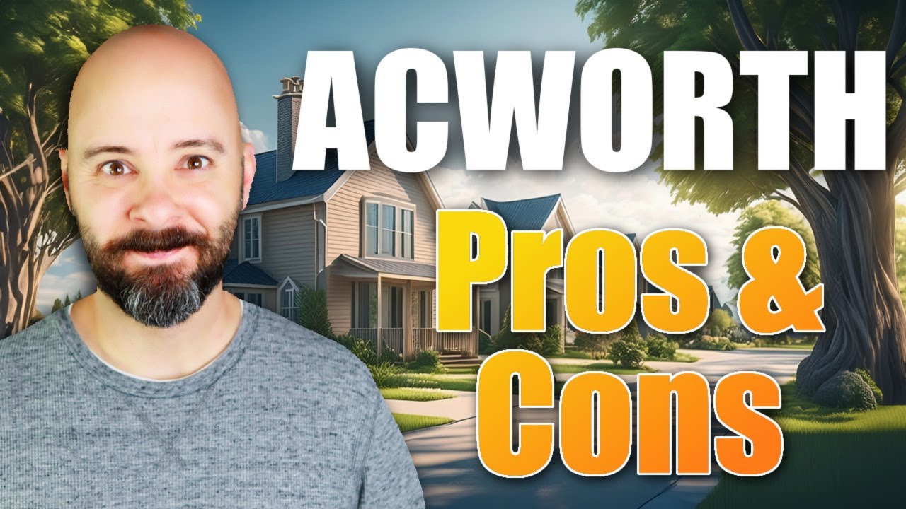 Pros and Cons of Living in Acworth, Ga.