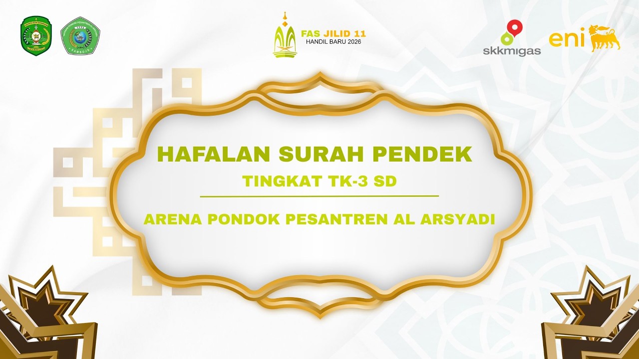 FESTIVAL ANAK SOLEH JILID 11 (HAFALAN SURAH PENDEK) TINGKAT TK-3 SD | KEL. HANDIL BARU