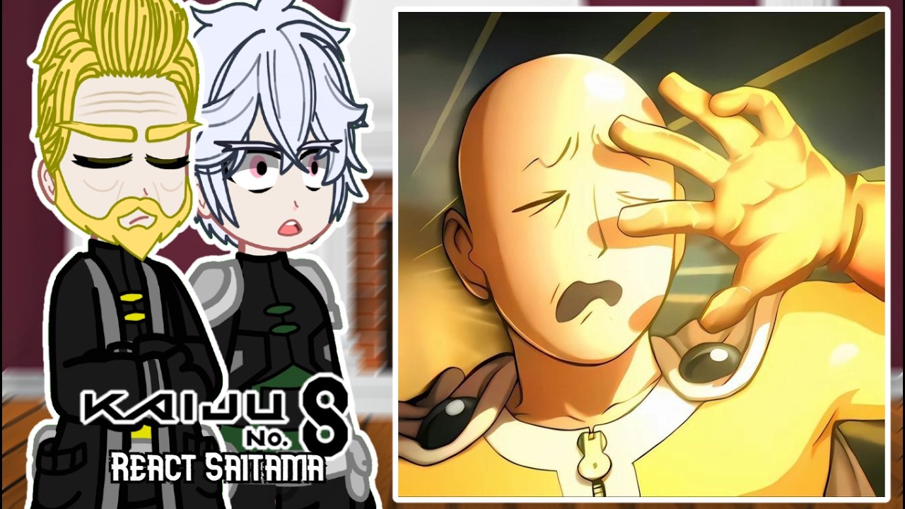 Kaiju No.8 React to Saitama | One Punch Man | Gacha React