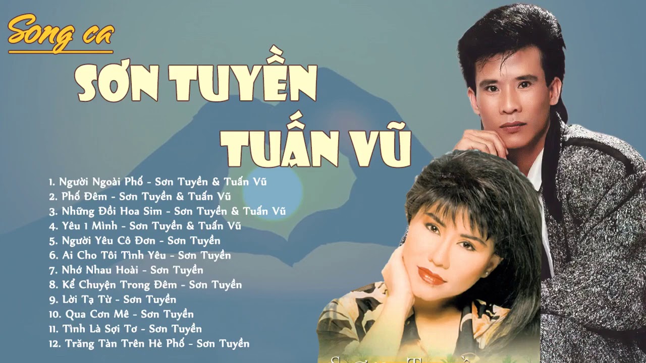 Cặp đôi vàng có một không hai TUẤN VŨ SƠN TUYỀN - Nhạc Xưa Song Ca Ít Người Biết