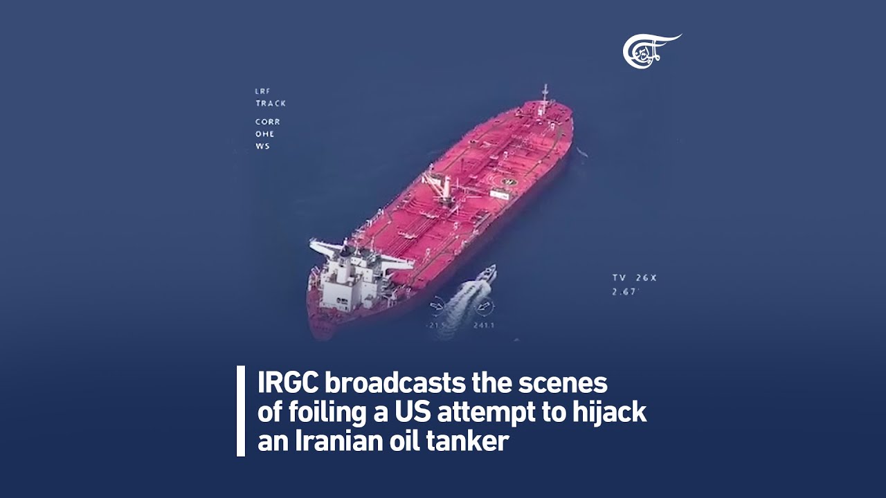 How did the IRGC Foil a US Attempt to Hijack an Iranian Oil Tanker?
