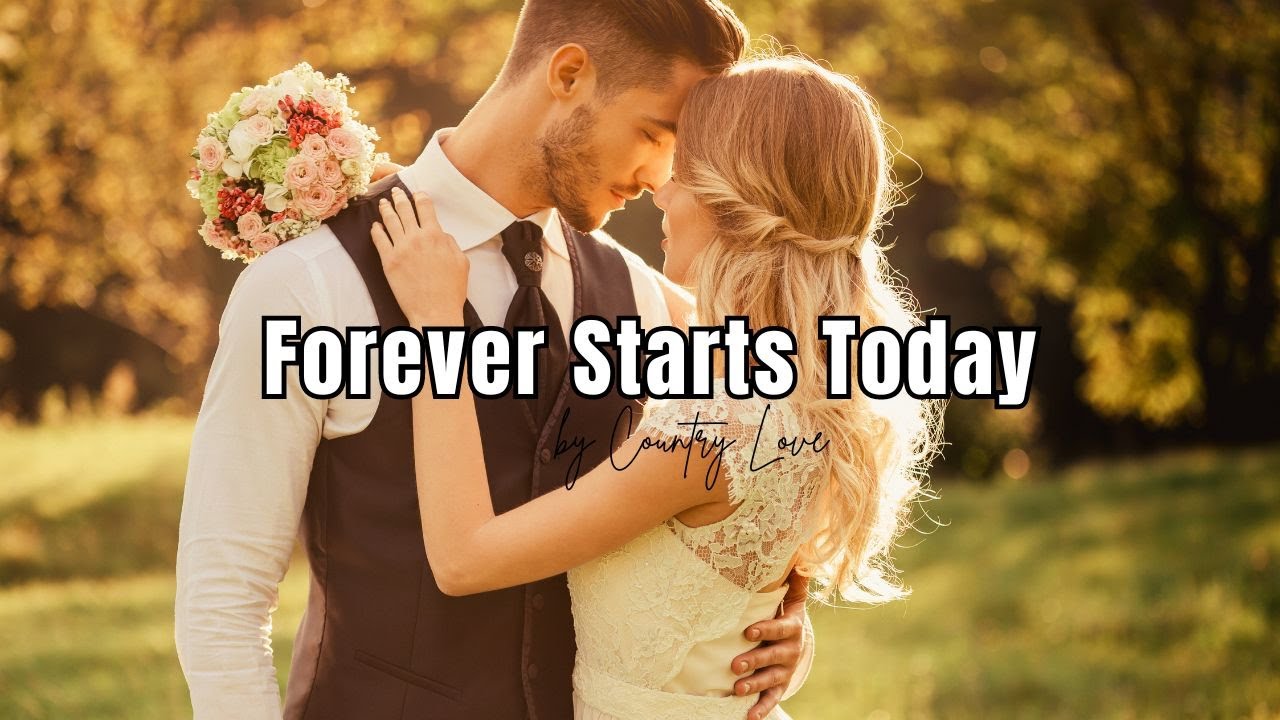 Forever Starts Today #weddingdance #weddingsong #firstdancesong #countrywedding