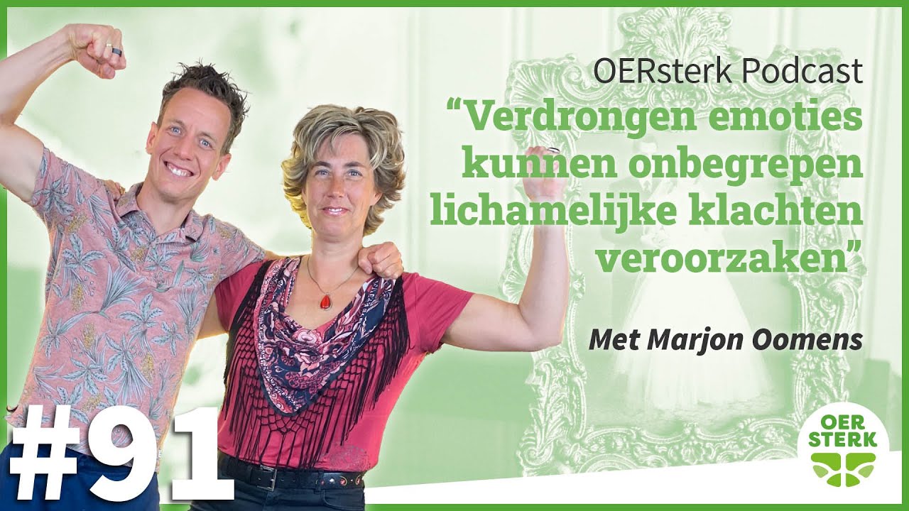 Marjon Oomens: ‘Verdrongen emoties kunnen onbegrepen lichamelijke klachten veroorzaken‘