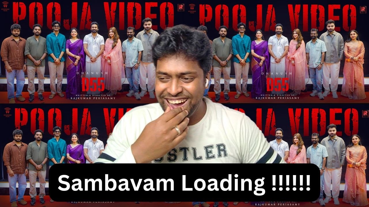 D55 Pooja Reaction | #dhanush | #mammootty | Rajkumar Periasamy | #saipallavi | Mr Earphones #d55