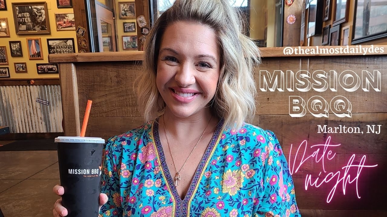 Mission BBQ - Marlton, NJ - Date Night