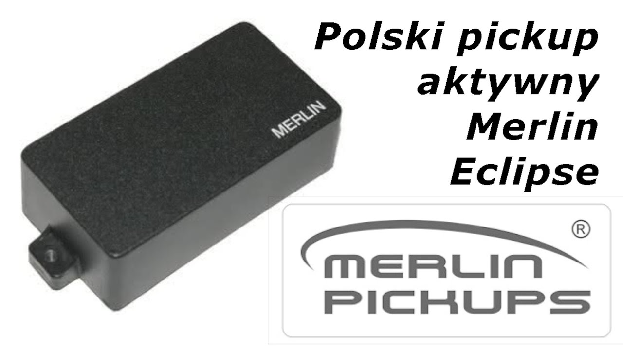 Polski przetwornik aktywny Merlin Eclipse kontra EMG - Wojny Pickowe - FILMIKI O GITARACH