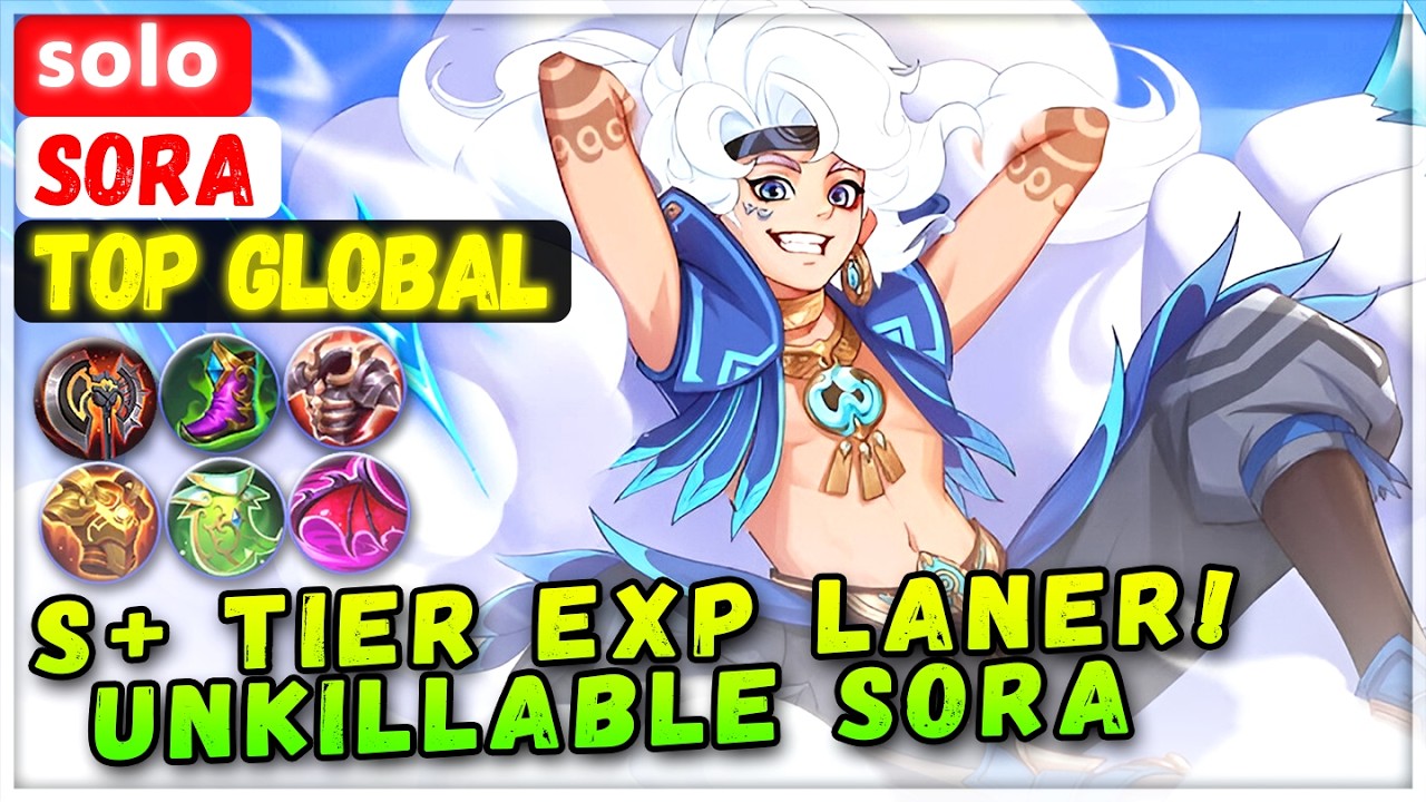 S+ Tier EXP Laner! Unkillable Sora [ Top Global Sora ] ˢᵒˡᵒ - Mobile Legends Gameplay Emblem Build
