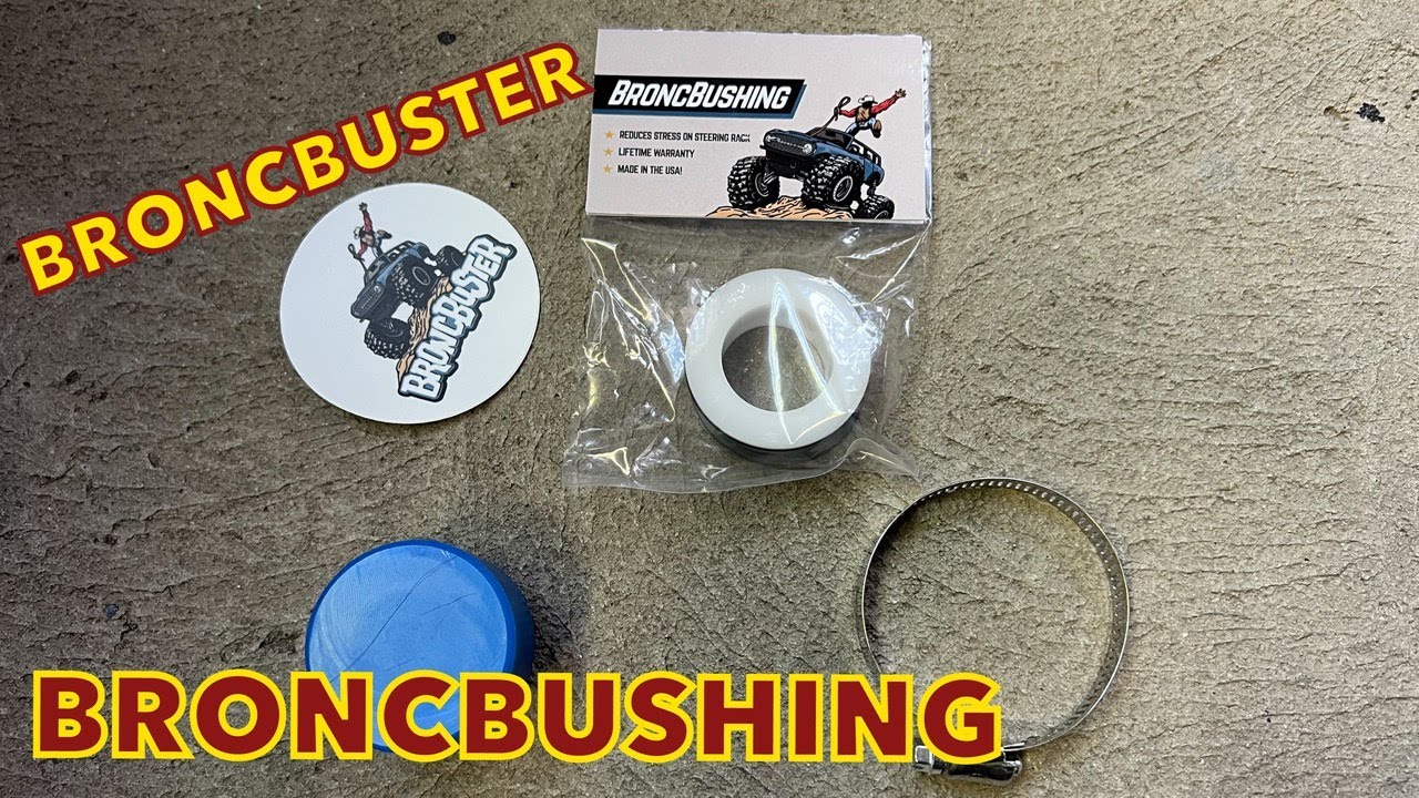 BRONCBUSHING INSTALLATION - BRONCBUSTER | The Bronco Adventures