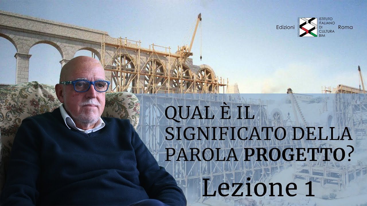 Lezione 1: qual è il significato della parola progetto?