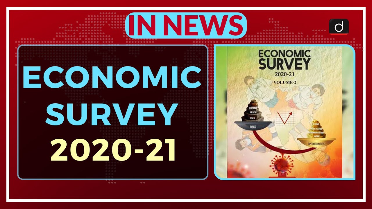 Economic Survey 2020-21 - In News