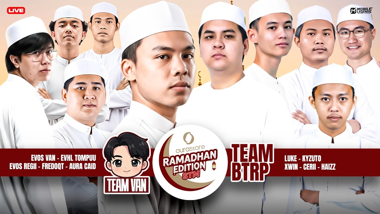 STM BTRP Ramadhan Edition by OURA STORE ! TEAM LANSIA VS TEAM LUKE