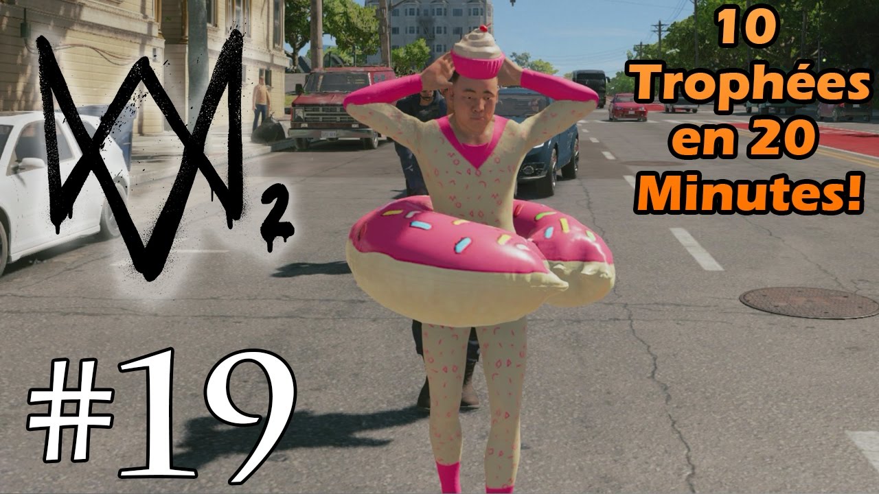 10 Trophées en 20 Minutes! - WATCH DOGS 2 FR #19